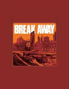 Listen to Break Away, watch music videos, read bio, see tour dates & more!