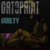 Gatopaint - Guilty