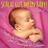 Schlaf gut, mein Baby, Vol. 3: Sanfte Klaviermusik zum Einschlafen und Träumen - Martin Stock