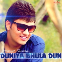 Duniya Bhula Dun - Single - Hemant Sharma