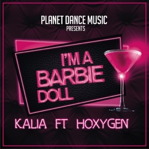 I'm a Barbie Doll (feat. Hoxygen) - Single