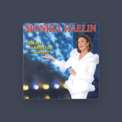 Listen to Monika Kaelin, watch music videos, read bio, see tour dates & more!