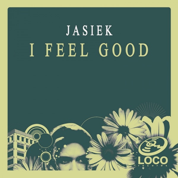 I Feel Good - Single