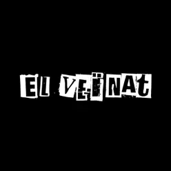 Ensorrem el Capital / Sortiré al Carrer - Single - El Veïnat