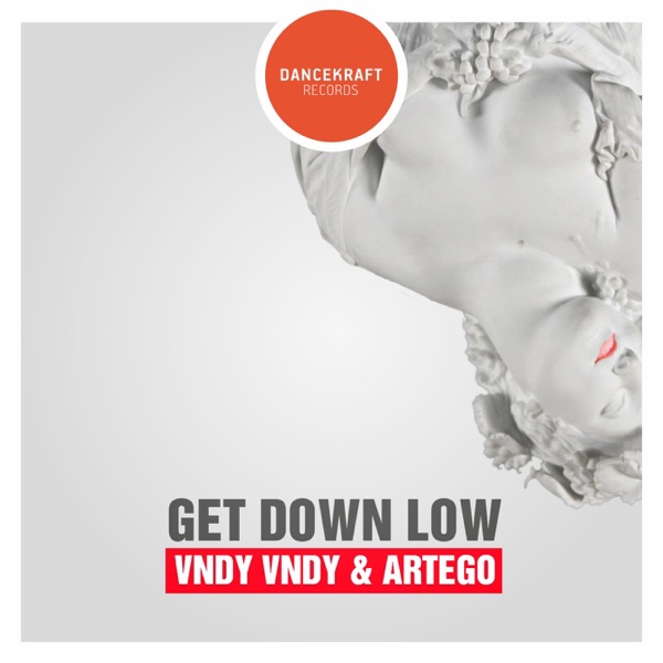 Get Down Low - Single