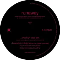 Brooklyn Club Jam — Runaway