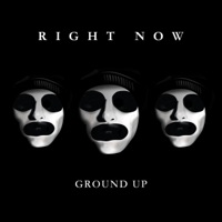 Right Now - Single - Ground Up