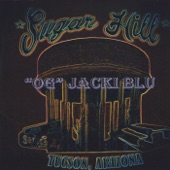 "OG" Jacki Blu - Sugar Hill