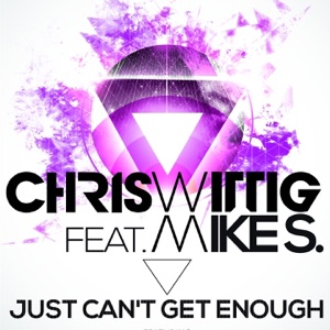 Just Can't Get Enough (feat. Mike S.) - EP