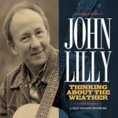 John Lilly - They Tore the Cabin Down