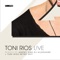 L!ve (Toni Rios Retro Edit) - Toni Rios lyrics