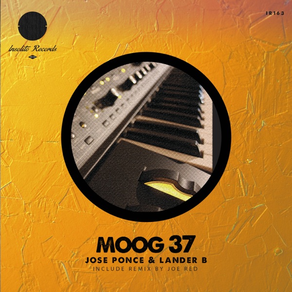 Moog 37 - Single - Jose Ponce & Lander B