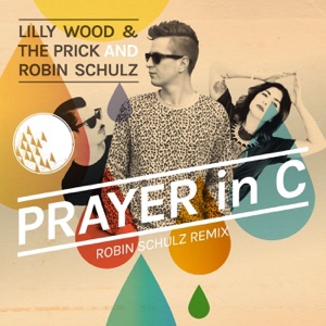 Lilly Wood & The Prick & Robin Schulz Prayer In C (Stefan Dabruck Remix) Artwork