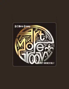 收听 Art More Groovy、观看音乐视频、阅读小传、查看巡演日期等 ！