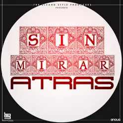 Sin Mirar Atrás - Eanz Sin Mirar Atrás - Eanz