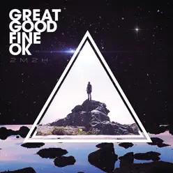 2M2H - EP - Great Good Fine Ok 2M2H - EP - Great Good Fine Ok