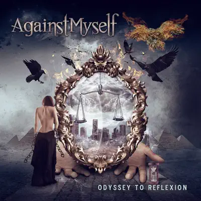 Odyssey to Reflexion - Against Myself