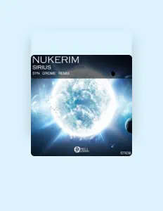 聆聽 Nukeim、觀看音樂影片、閱讀小傳、查看巡演日期等！