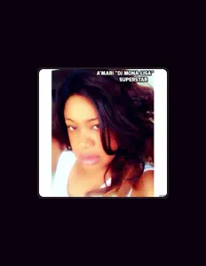 聆聽 Amari "DJ Mona-Lisa"、觀看音樂影片、閱讀小傳、查看巡演日期等！