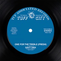 Davy DMX - One For the Treble (Fresh) [7" Mix]