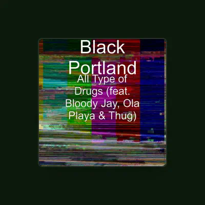 Listen to Black Portland, watch music videos, read bio, see tour dates & more!