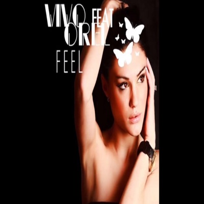 Feel (feat. Orel) - Single