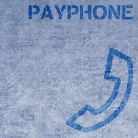 Payphone (feat. Munch) Jene Irene & Steve Acho