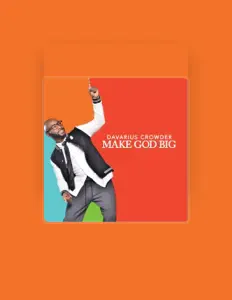 Ouve Davarius Crowder, vê vídeos de música, lê a biografia, vê as datas da digressão e muito mais!