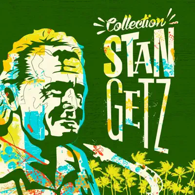 Collection - Stan Getz