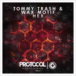 Hex - Single - Tommy Trash Hex - Single - Tommy Trash