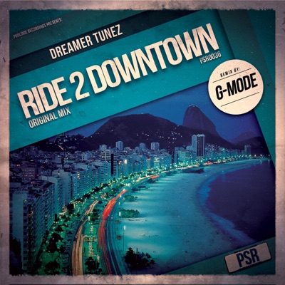 Ride 2 Downtown - Single
