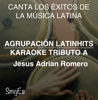 Instrumental Karaoke Series: Jesús Adrian Romero (Karaoke Version) - Agrupacion LatinHits