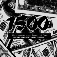 1500 (feat. Rich Homie Quan, Peewee Longway & Lil Boosie) - Single - Beatmonster Marc