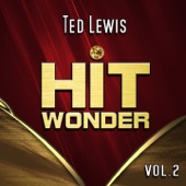 Ted Lewis - Headin' for Better Times
