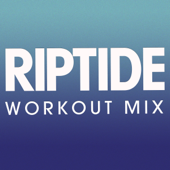 Riptide (Extended Workout Mix)