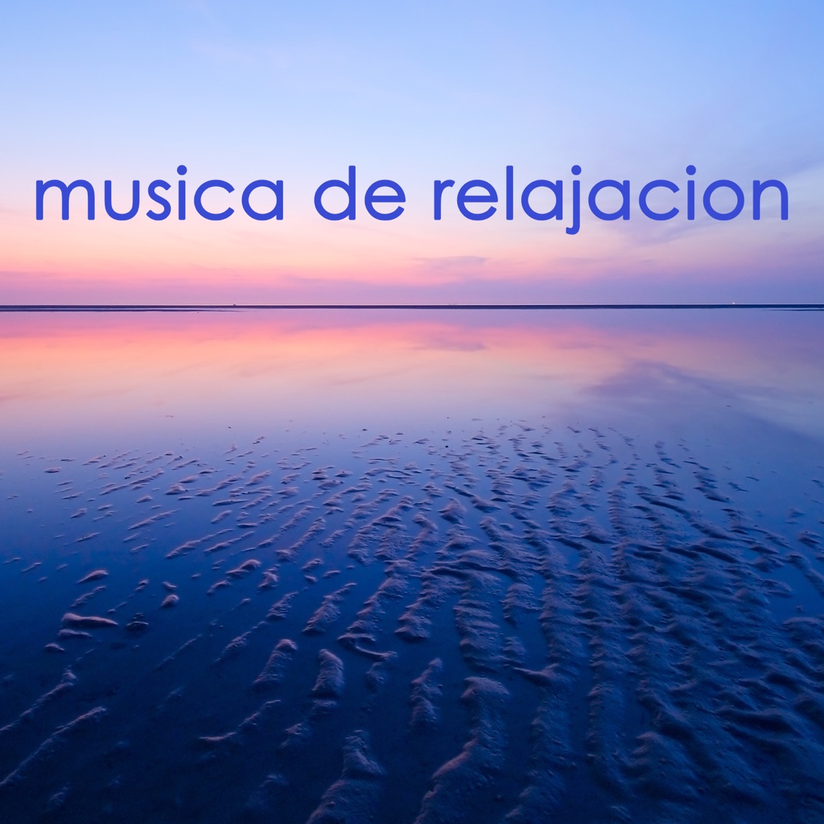 Música de Relajacion - Música Relajante para Dormir y Música para Relajar  la Mente con Sonidos de la Naturaleza - Album by Relajacion Del Mar - Apple  Music