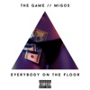 Everybody On the Floor (feat. Migos) - Single