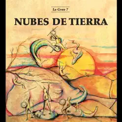 Nubes de tierra - La Gran 7 Nubes de tierra - La Gran 7