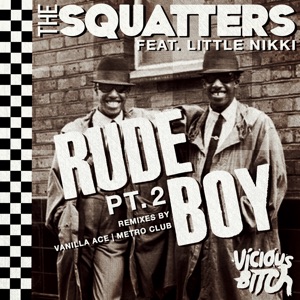 Rude Boy [Remixes] (feat. Little Nikki) - Single