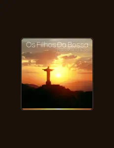 Écoutez Os Filhos Da Bossa, regardez des vidéoclips, lisez la biographie, consultez les dates de tournée et plus encore !