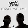 Ramba Zamba - Dance with Me (Topmodelz Remix)