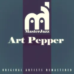 Masterjazz: Art Pepper - Art Pepper Masterjazz: Art Pepper - Art Pepper