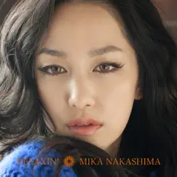 RELAXIN' - Mika Nakashima