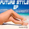 Stream & download Future Style - Single