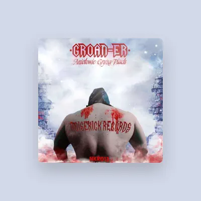 Listen to Groaner, watch music videos, read bio, see tour dates & more!