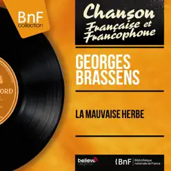 La mauvaise herbe (Mono Version) - EP - Georges Brassens