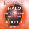 Halo (Without Piano Drum Instrumental Mix) - Kar Play
