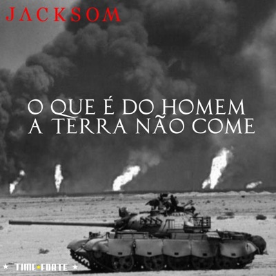 O Que É do Homen a Terra Não Come - Single