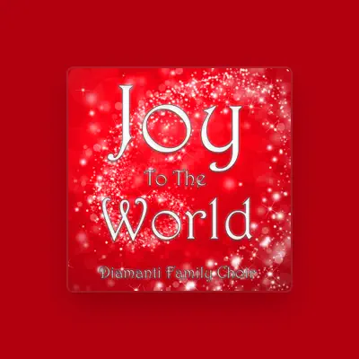 Listen to Diamanti Family Choir, watch music videos, read bio, see tour dates & more!