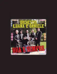 Ascolta Orchestra Luana e Daniele, guarda video musicali, leggi la biografia, vedi le date del tour & altro!